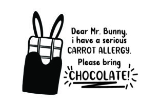 Download Dear Mr. Bunny, I Have a Serious Carrot Allergy. Please Bring Chocolate! - Serious Collection