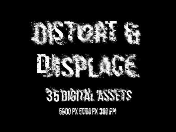 Download Distort and Displace - 35 Digital Assets - Digital assets Collection